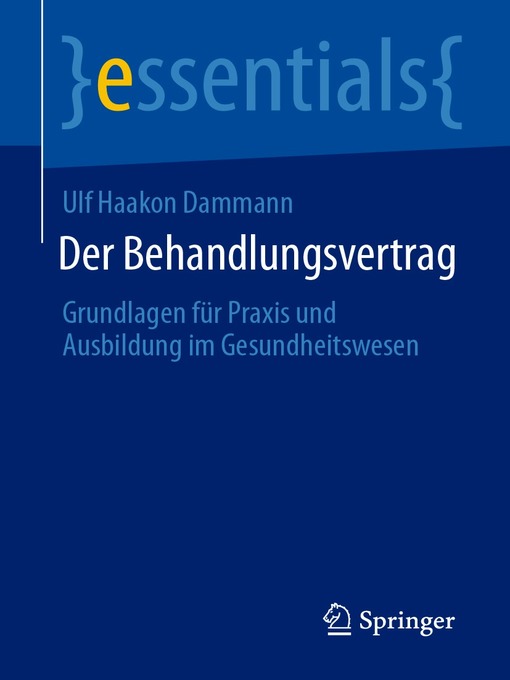 Title details for Der Behandlungsvertrag by Ulf Haakon Dammann - Available